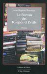 le_bureau_des_risques_et_perils