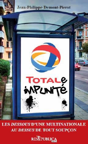 Total(e) impunité : le livre