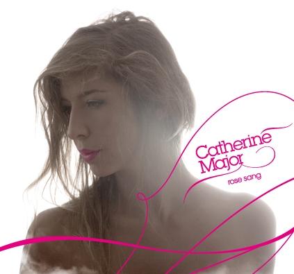 catherine major Catherine Major : nouvel album Rose Sang