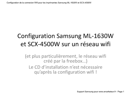 Connecter les imprimantes Samsung ML-1330W et SCX-4500W à votre réseau wifi