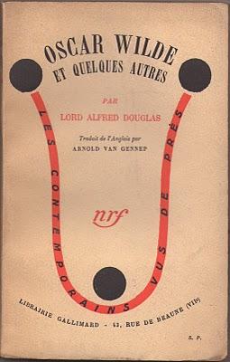 Lord Alfred DOUGLAS : Mes fréquentations littéraires à Paris.