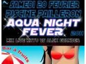 Aquanight fever l’espace Pailleron