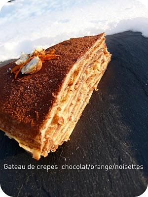 Gâteau de crêpes au chocolat /noisettes/ orange pour une chandeleur gourmande
