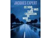 soir vais tuer l'assassin fils