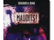 Maudits Edouard Bond