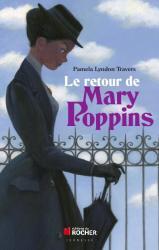 Mary Poppins est de retour : une nounou d'enfer !