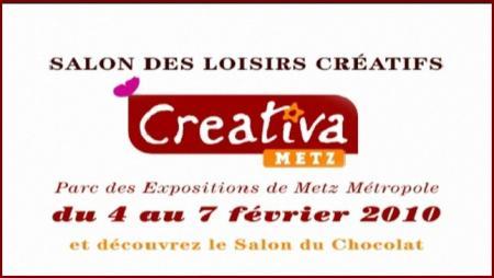 Salon Créativa Metz, 5 février 2010