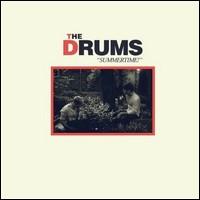 The Drums - 'Summertime!' EP