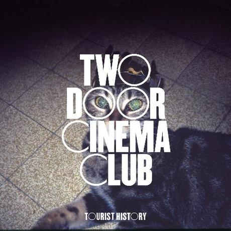 Album : Two Door Cinema Club - Tourist History