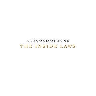 // A Second Of June - The Inside Laws
