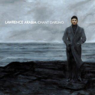 // Lawrence Arabia - Chant Darling