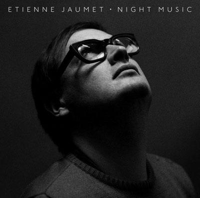 Etienne Jaumet – Night Music