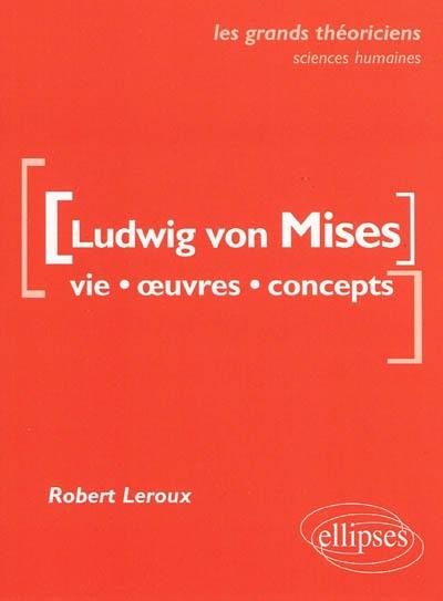 Robert Leroux publie un livre pour découvrir Ludwig von Mises