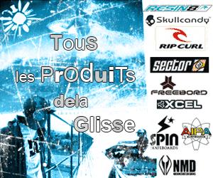 le must de la glisse est proposé sur Avenue de la glisse !