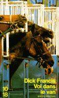 Disparition de l'écrivain britannique Dick Francis