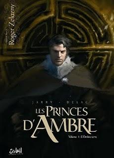 BD : Les Princes d'Ambre de Nicolas Jarry et Benoît Dellac