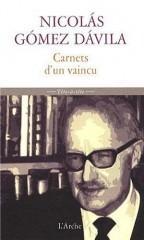 Carnets d'un vaincu de Nicolás Gómez Dávila 514K7VYw4ZL._SS500_.jpg