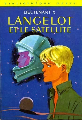 Langelot et les satellites (Lieutenant X)
