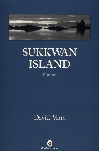 Sukkwan island de David Vann