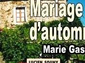 Mariage d'automne Marie Gaston