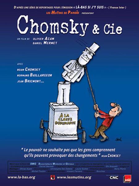 Chomsky et Cie (Olivier Azan et Daniel Mermet, 2008): chronique cinéma
