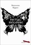 Metal Mélodie
