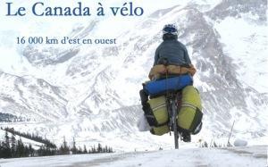 Le Canada à vélo – 16000 kilomètres d’est en ouest