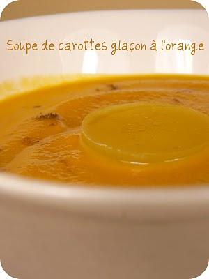 Soupe de carottes glaçon d'orange