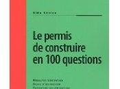 permis construire questions Modalités d'obtention, délais d'instruction, Prévention contentieux