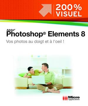 Nouveautés Micro Application Photoshop Elements 8
