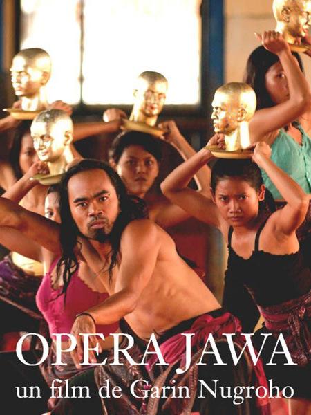 Opéra jawa (Garin Nugroho, 2006): chronique cinéma