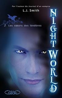 NightWorld, tome 2 : Les soeurs des ténèbres