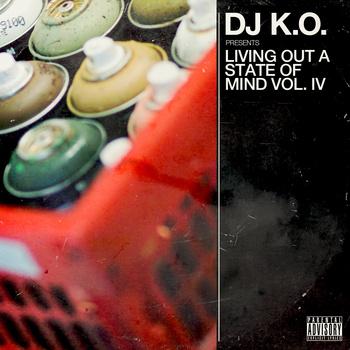 DJ K.O. – ‘Living Out A State of Mind Vol. 4′