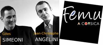 Femu a Corsica: Le programme de la tournée de ce soir demain.
