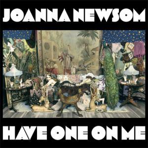 Semaine 08 : Joanna Newsom - Have One On Me [Drag City]