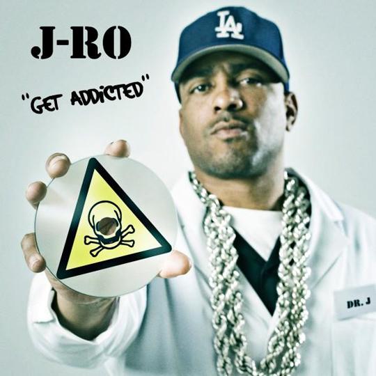 J-Ro – ‘Ro-Hab:Get Addicted’ (Album Sampler)
