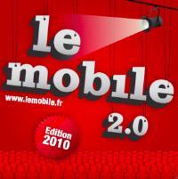 Le Mobile 2.0 : 2 jours de conférences les 9 et 10 mars
