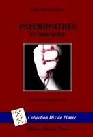 Psychopathes et compagnie (excellent recueil de nouvelles)