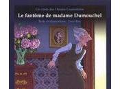 fantôme Madame Dumouchel