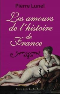 Les amours de l'Histoire de France