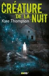 Kate Thompson - Créature de la nuit