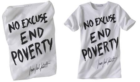 No excuse, end poverty…