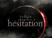 Twilight-chapitre Hésitation, voici bande annonce!