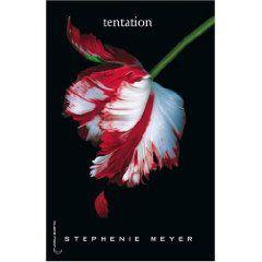 Tentation de Stephenie Meyer