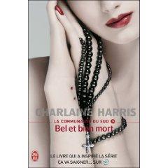la communauté du sud tome 9 bel et bien mort de Charlaine Harris