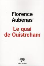 Le quai de Ouistreham, Florence Aubenas