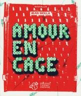 amour-en-cage.jpg