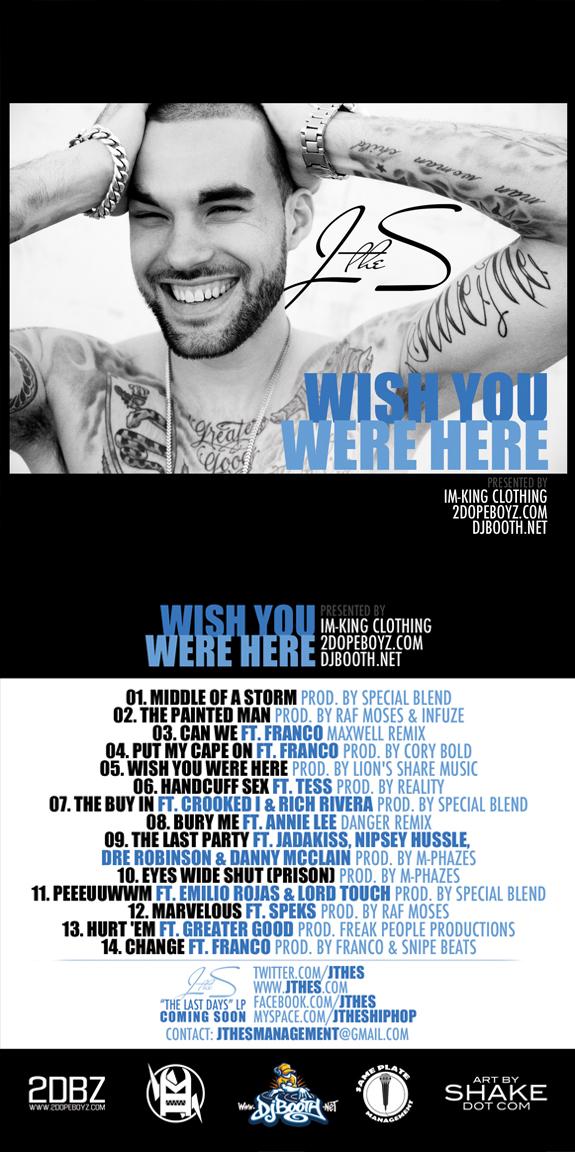 J The S – ‘Wish You Were Here’ (Mixtape)