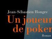 joueur Poker" Jean Sébastien Hongre