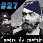 L’apéro du Captain #27 : Le prix Nobel des deux slips
